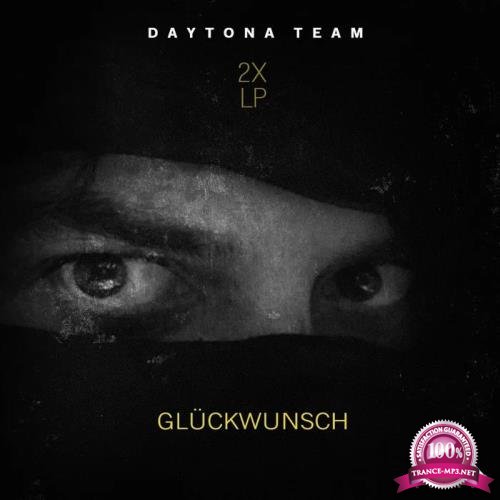 Daytona Team - Glueckwunsch (2019)