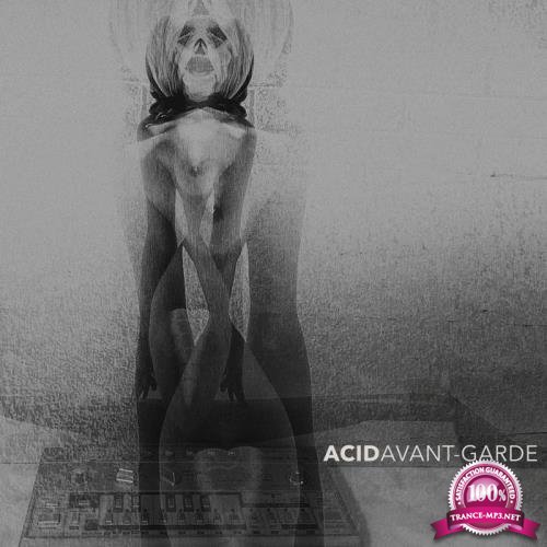 Acid Avant-Garde (2019)
