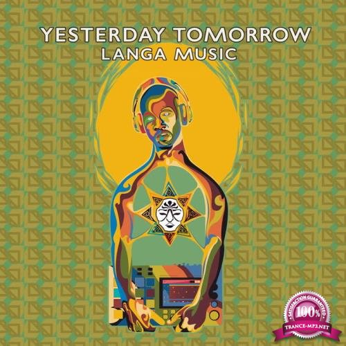 Langa Music - Yesterday Tomorrow (2019)