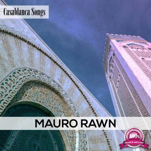 Mauro Rawn - Casablanca Songs (2019)