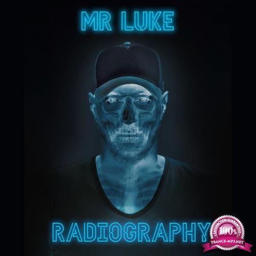 Mr Luke - Radiography (2019)