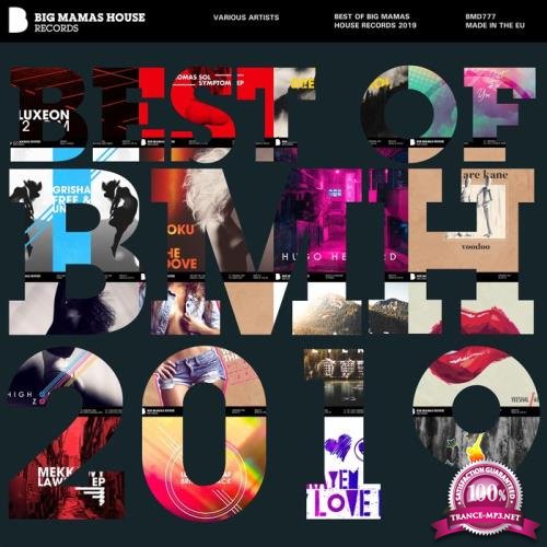 Best of Big Mamas House Records 2019 (2019)