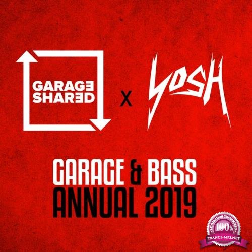 Garage & Bass Annual 2019 (2019)