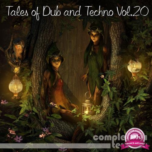 Tales of Dub and Techno, Vol. 20 (2019)