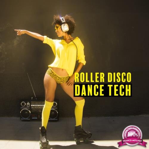 Roller Disco Dance Tech (2019)