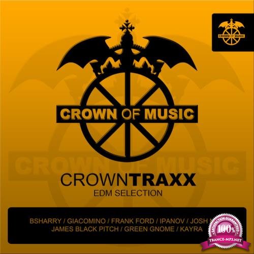 Crowntraxx - Edm Selection (2019)