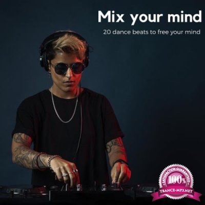 Mix Your Mind (2019)