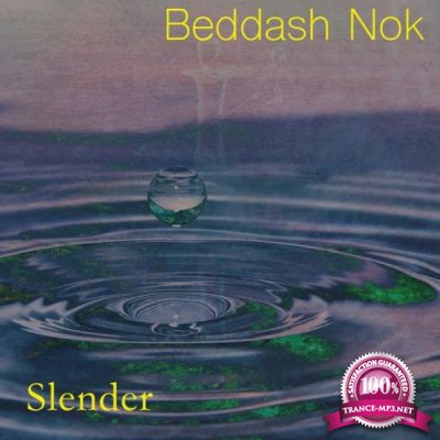 Beddash Nok - Slender (2019)