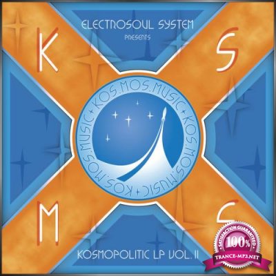 VA: Electrosoul System Presents Kosmopolitic LP Vol. II (2019)