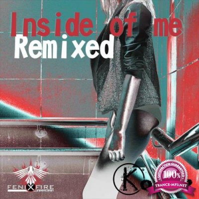 Koner - Inside of Me Remixed (2019)