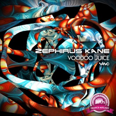 Zephirus Kane - Voodoo Juice (Single) (2019)