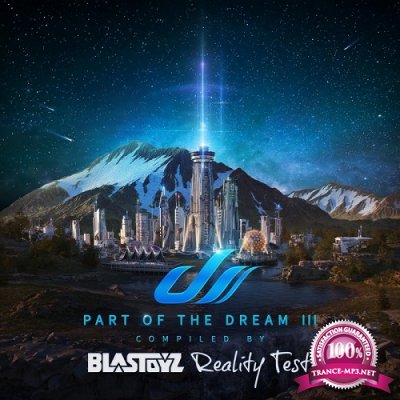 Part Of The Dream III (Compiled By Blastoyz And Reality Test) (2019)