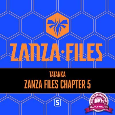 Tatanka - Zanza Files Chapter 5 (2019)