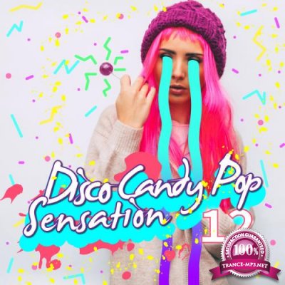 Disco Candy Pop Sensation, Vol. 12 (2019)