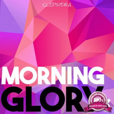 Clepsydra - Morning Glory 3 (2019)