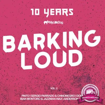 10 Years Barking Loud, Vol. 2 (2019)