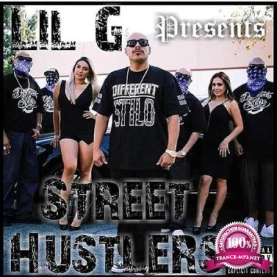 Lil G 909 - Lil G Presents Street Hustlers (2019)