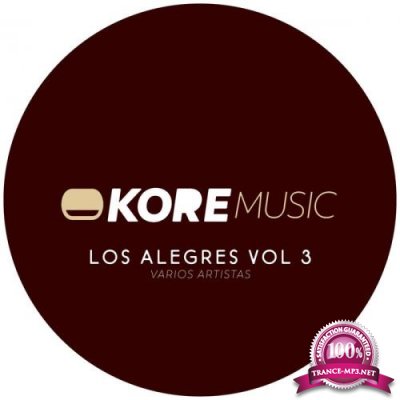 Kore Music - Los Alegres Vol. 3 (2019)