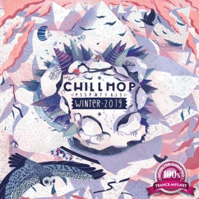 Chillhop Essentials Winter 2019 (2019)