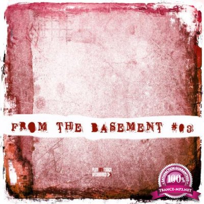 From the Basement Vol 3 (2017)