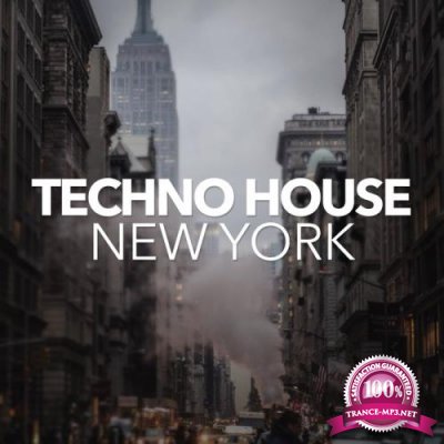 Techno House - Techno House New York (2019)