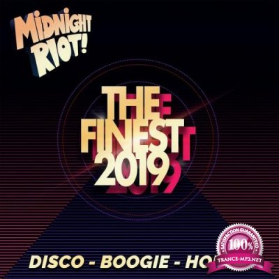 Midnight Riot - The Finest 2019 (2019)