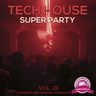 Tech House Super Party, Vol. 01 (2019)