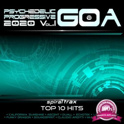 Psychedelic Progressive Goa 2020 Top 10 Hits Spiral Trax, Vol 1 (2019)