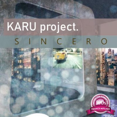 KARU Project - Sincero (2019)