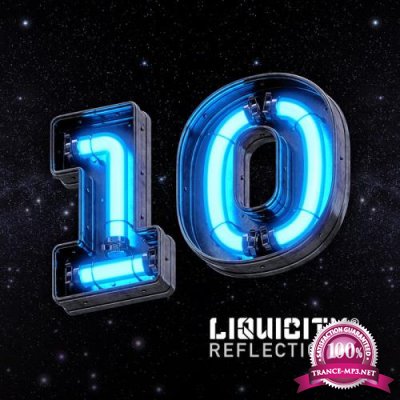 Liquicity Records - Liquicity Reflections (2019)