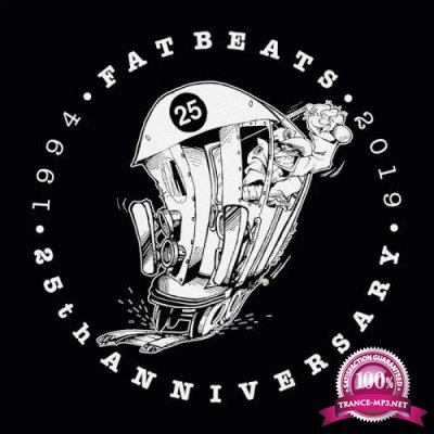 Fat Beats 25th Anniversary Compilation (2019)