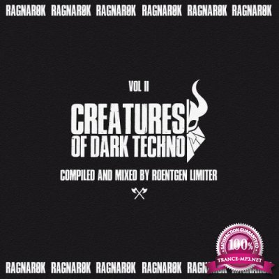 Creatures of Dark Techno, Vol. 2 (DJ Mix) (2019)