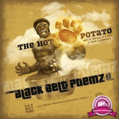BlackBelt Poemz - The Hot Potato (2019)