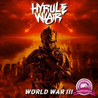 Hyrule War - World War III (2019)