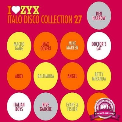 ZYX Italo Disco Collection 27 [3CD] (2019)