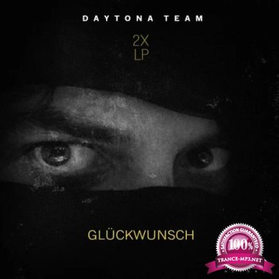 Daytona Team - Glueckwunsch (2019)