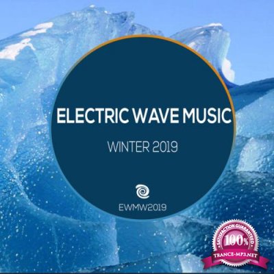 Electric Wave Music Winter 2019 (2019)