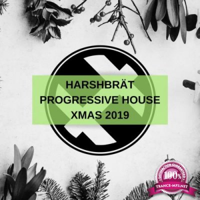 Harshbrat Progressive House (December Mix) (2019)