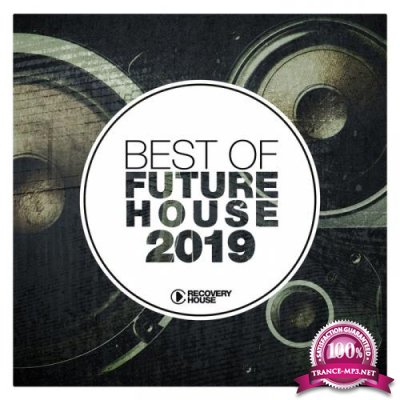 Best of Future House 2019 (2019)