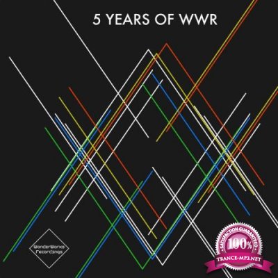 WonderWorks Recordings - 5 Years Of WWR (2019)