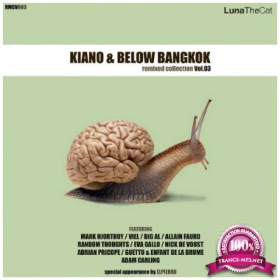 Kiano & Below Bangkok - Remixed Collection, Vol. 03 (2019)