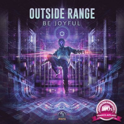 Outside Range - Be Joyful EP (2019)