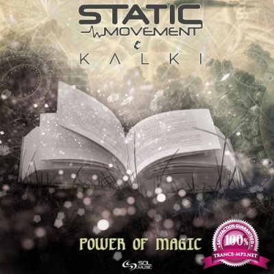 Static Movement & Kalki - Power Of Magic (Single) (2019)