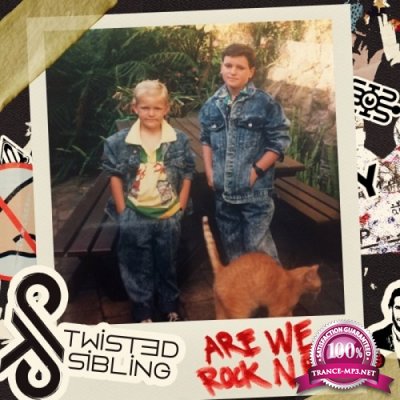 Twisted Sibling - Are We Rock N Roll (Single) (2019)