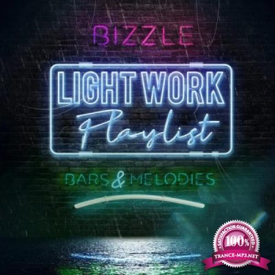 Bizzle - Light Work: Deluxe Playlist (2019)