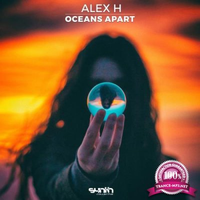 Alex H - Oceans Apart (2019)