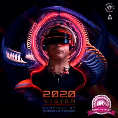 2020 Vision (Compiled by Psycode & Tiago Pires) (2019)