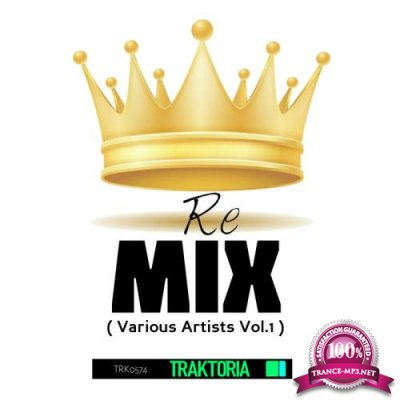 Traktoria - Re Mix, Vol 1 (2019)