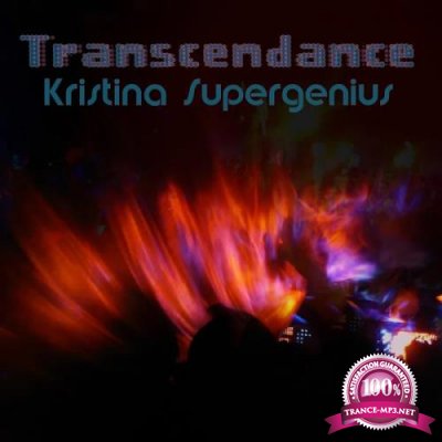 Kristina Supergenius - Transcendance (2019)