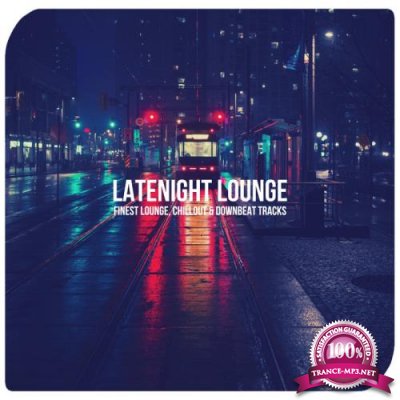 Good Vibes Only - Latenight Lounge (2019)